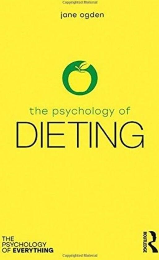 The Psychology of Dieting av Jane Ogden (Hardcover)