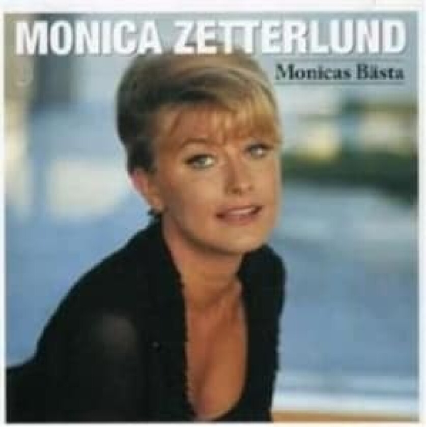 Monica Zetterlund - Monicas bästa