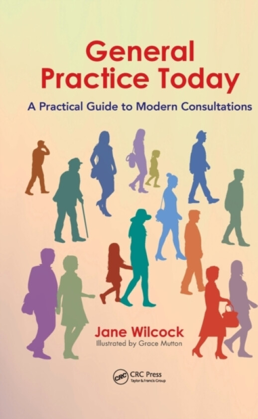 General Practice Today av Jane Wilcock (Paperback)