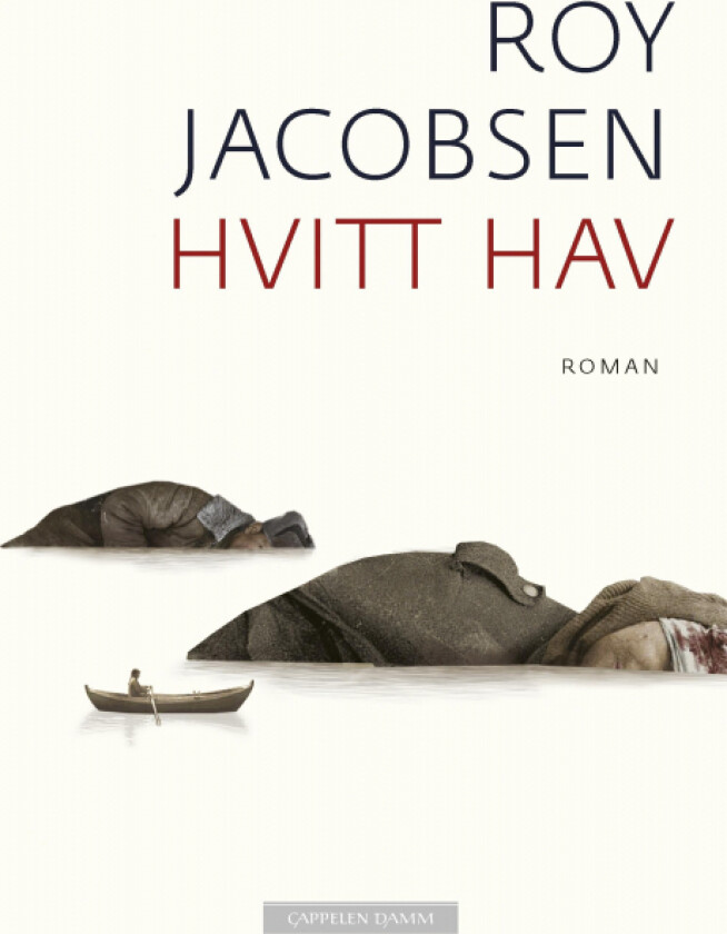 Hvitt hav av Roy Jacobsen