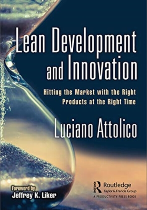 Lean Development and Innovation av Luciano Attolico (Hardcover)