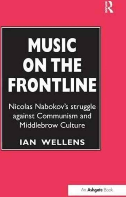 Music on the Frontline av Ian Wellens (Paperback)