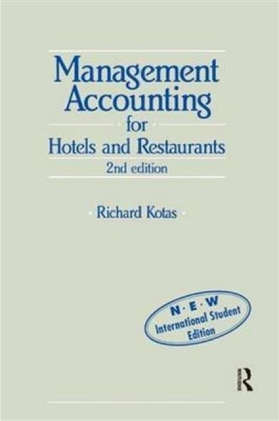 Management Accounting for Hotels and Restaurants av Richard Kotas (Hardcover)