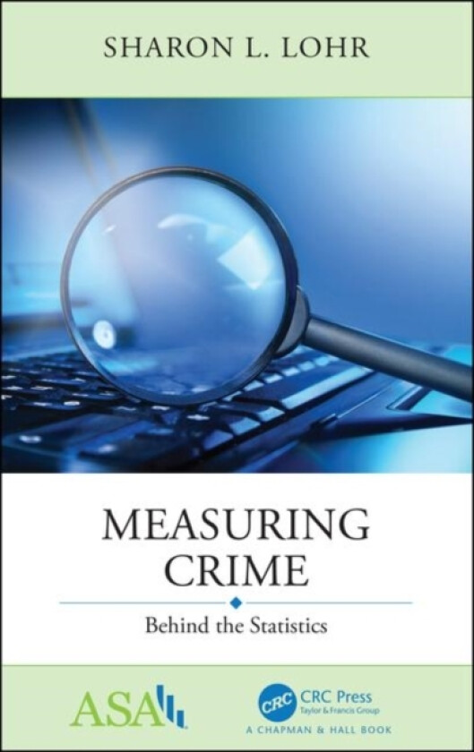 Measuring Crime av Sharon L. Lohr (Paperback)