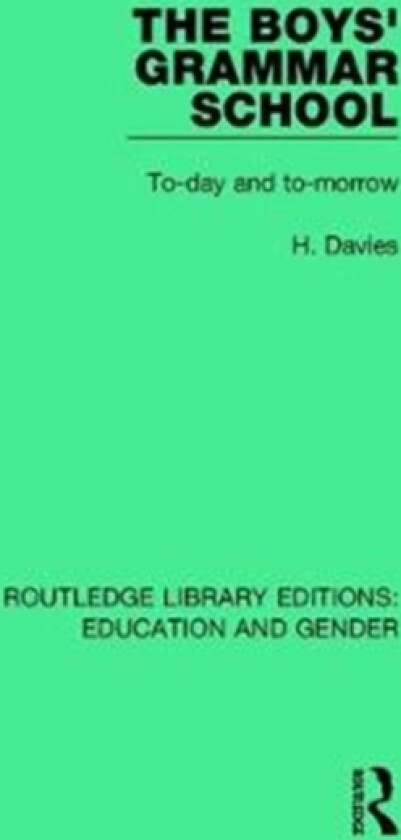 The Boys' Grammar School av H. Davies (Paperback)