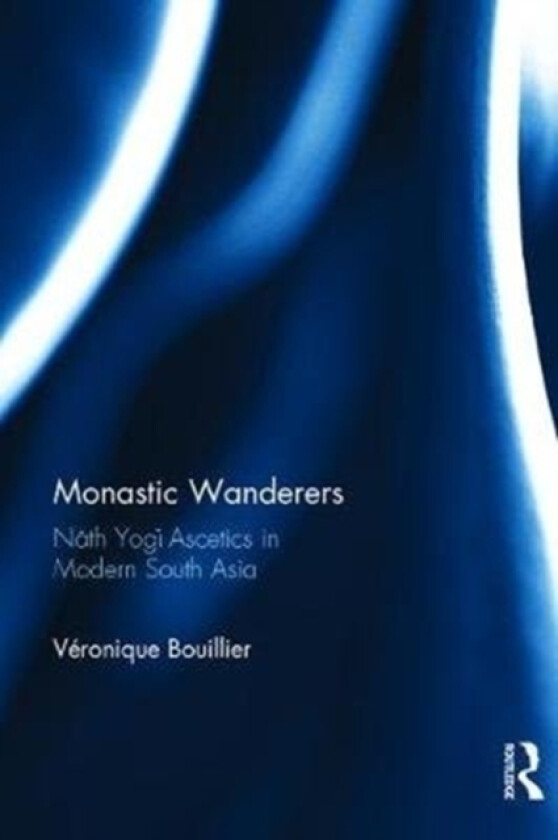 Monastic Wanderers av Veronique Bouillier (Hardcover)