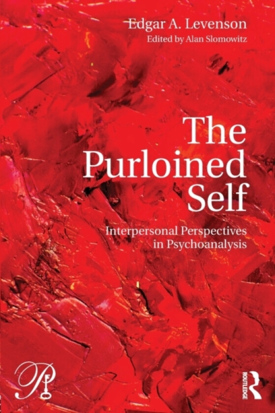 The Purloined Self av Edgar A. Levenson (Paperback)