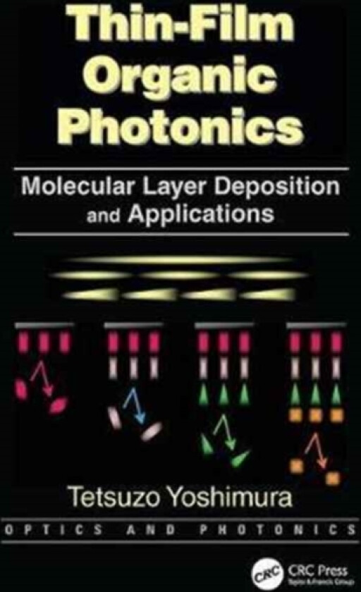 Thin-Film Organic Photonics av Tetsuzo Yoshimura (Paperback)