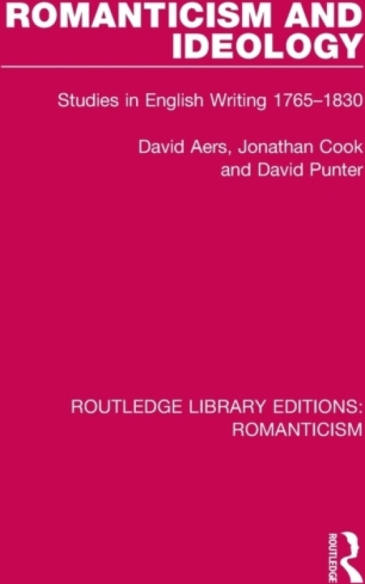 Romanticism and Ideology av David Aers, Jonathan Cook, David Punter (Paperback)