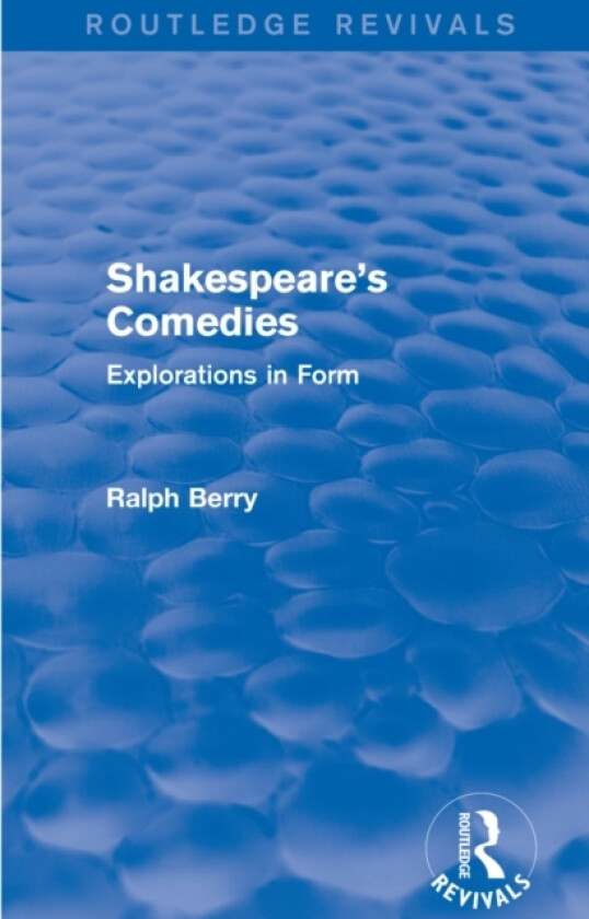 Shakespeare's Comedies av Ralph Berry (Paperback)