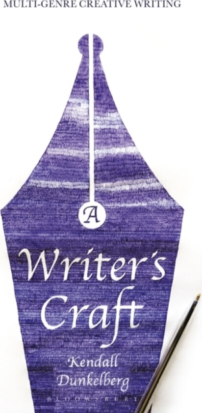A Writer's Craft av Kendall Dunkelberg (Paperback)
