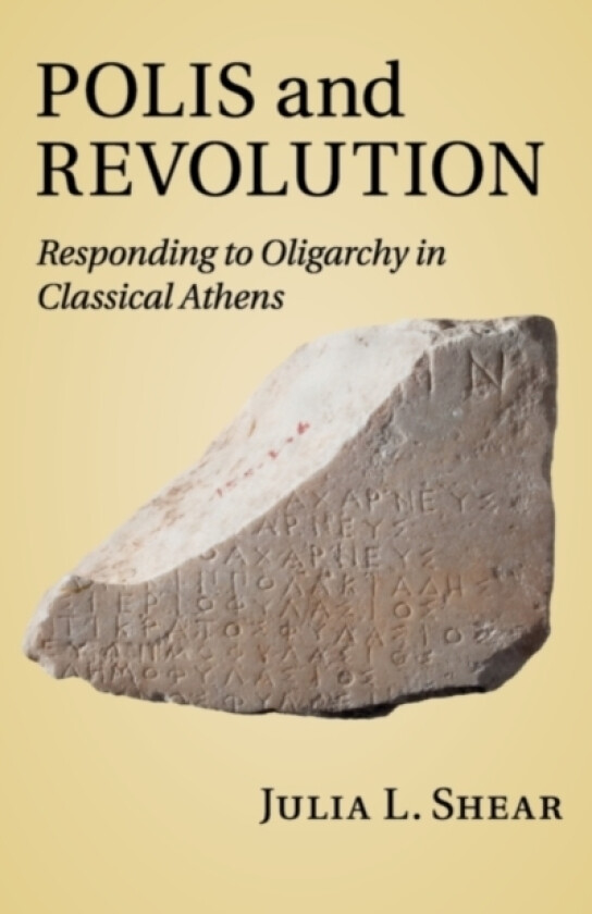 Polis and Revolution av Julia L. Shear (Paperback)