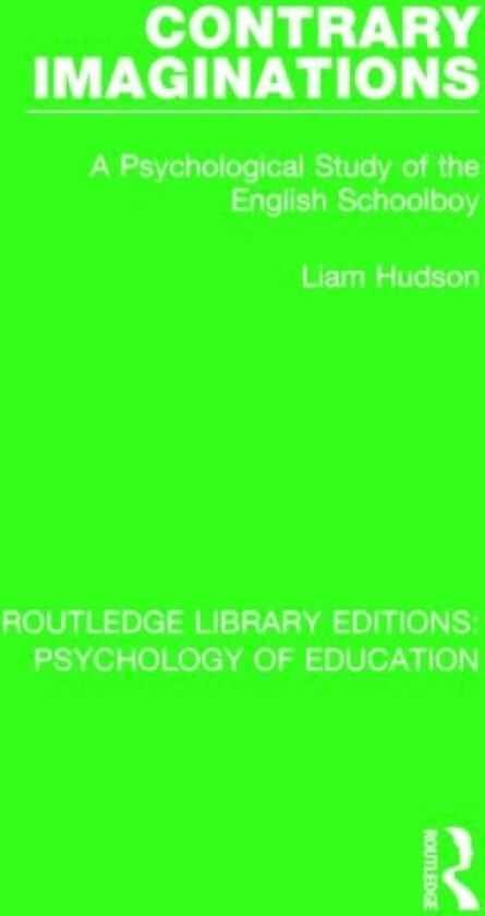Contrary Imaginations av Liam Hudson (Paperback)
