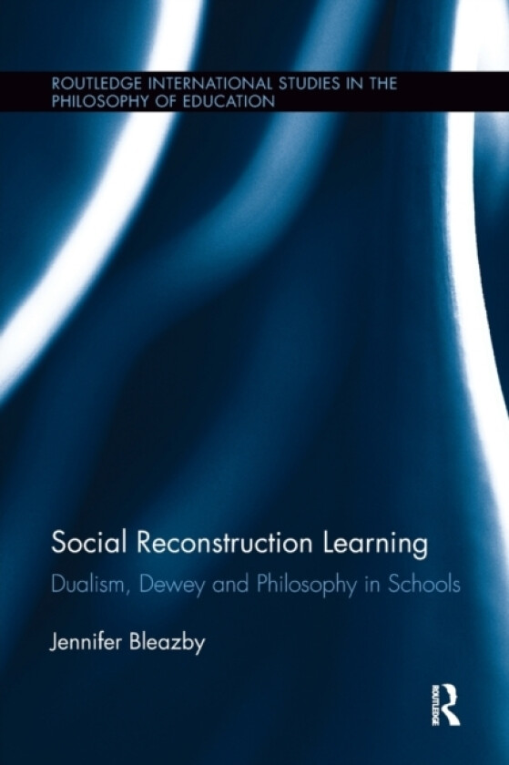 Social Reconstruction Learning av Jennifer Bleazby (Paperback)