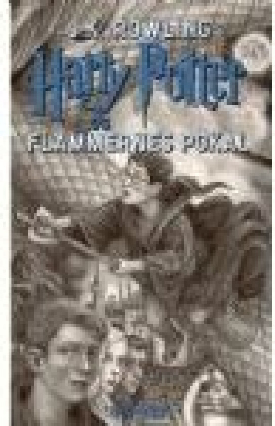 Harry Potter 4 - Harry Potter og Flammernes Pokal J. K. Rowling Språk: Dansk