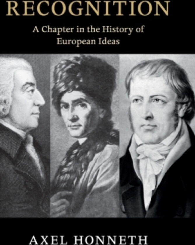 Recognition av Axel Honneth (Hardcover)