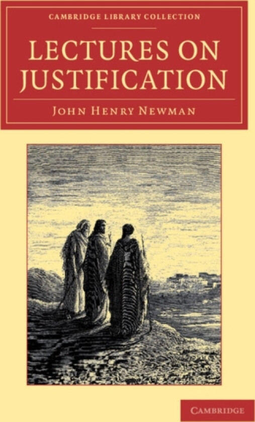 Lectures on Justification av John Henry Newman (Paperback)