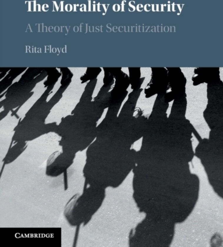 The Morality of Security av Rita Floyd (Paperback)