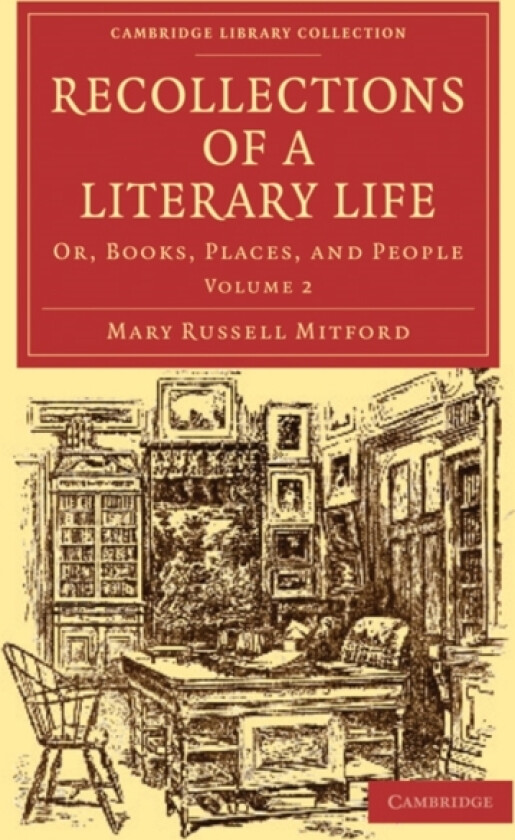 Recollections of a Literary Life av Mary Russell Mitford (Paperback)