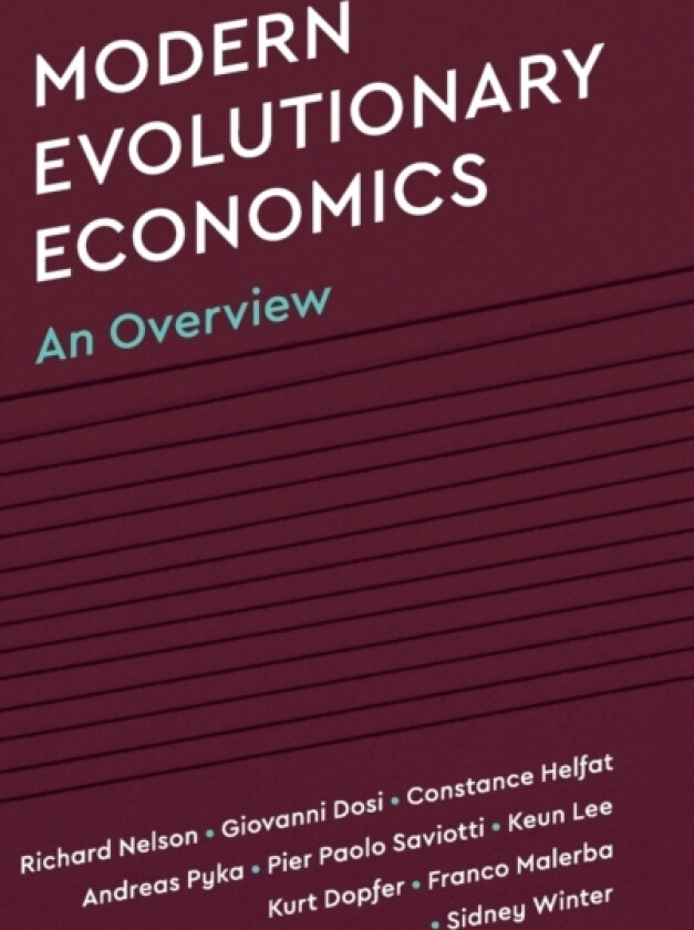 Modern Evolutionary Economics av Richard R. Nelson, Giovanni Dosi, Constance E. Helfat (Hardcover)