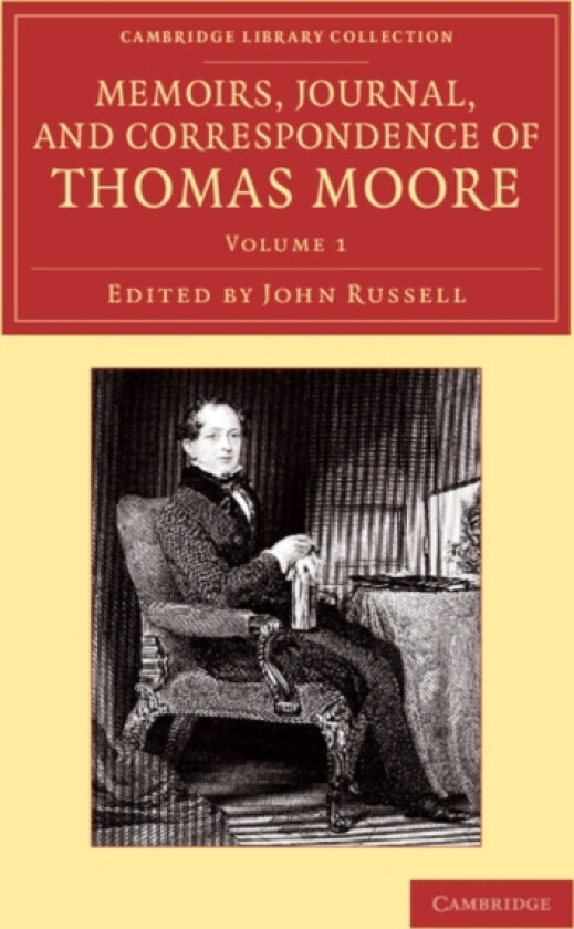 Memoirs, Journal, and Correspondence of Thomas Moore av Thomas Moore (Paperback)