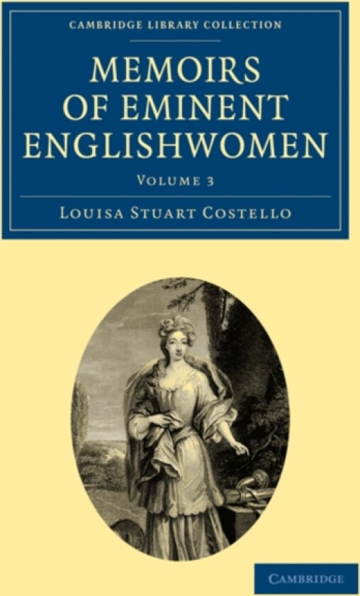 Memoirs of Eminent Englishwomen av Louisa Stuart Costello (Paperback)