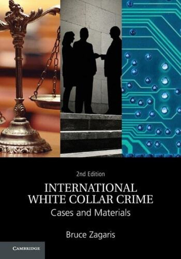 International White Collar Crime av Bruce Zagaris (Paperback)