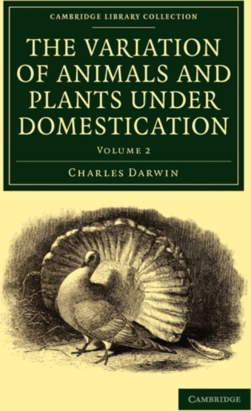 The Variation of Animals and Plants under Domestication av Charles Darwin (Paperback)