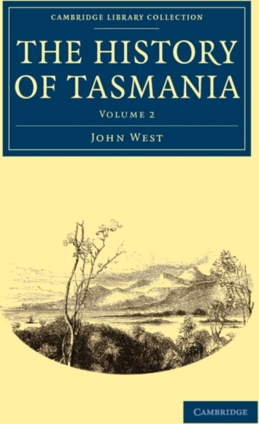 The History of Tasmania av John West (Paperback)