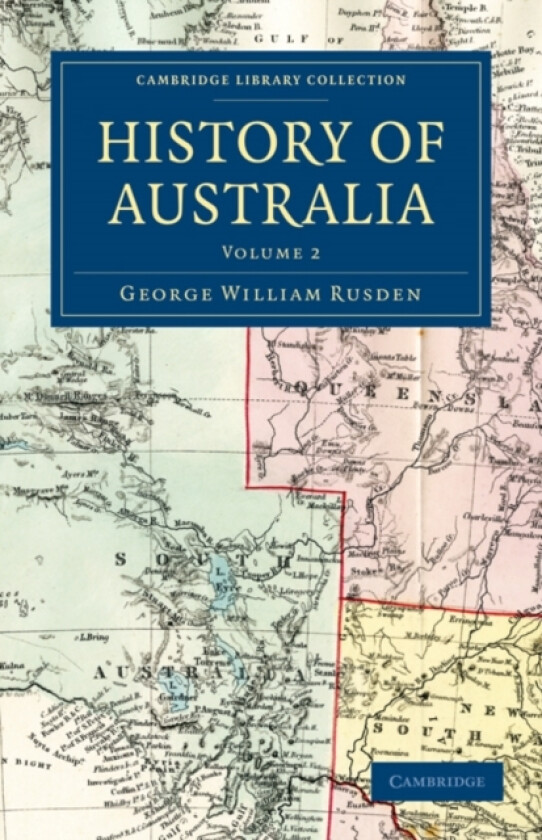 History of Australia av George William Rusden (Paperback)