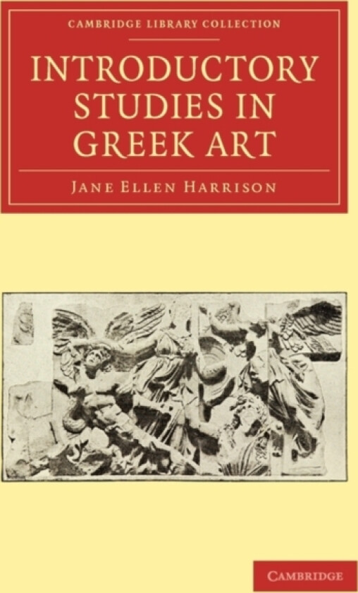 Introductory Studies in Greek Art av Jane Ellen Harrison (Paperback)