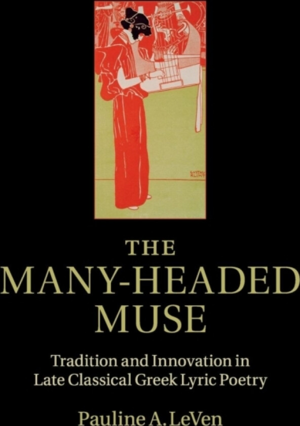 The Many-Headed Muse av Pauline A. LeVen (Paperback)
