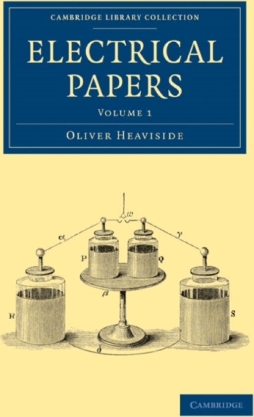 Electrical Papers av Oliver Heaviside (Paperback)