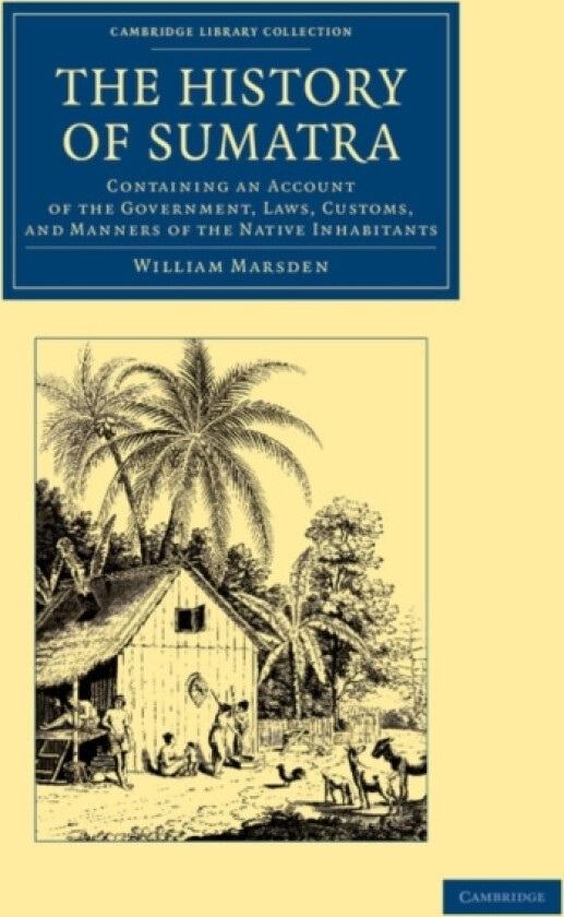 The History of Sumatra av William Marsden (Paperback)