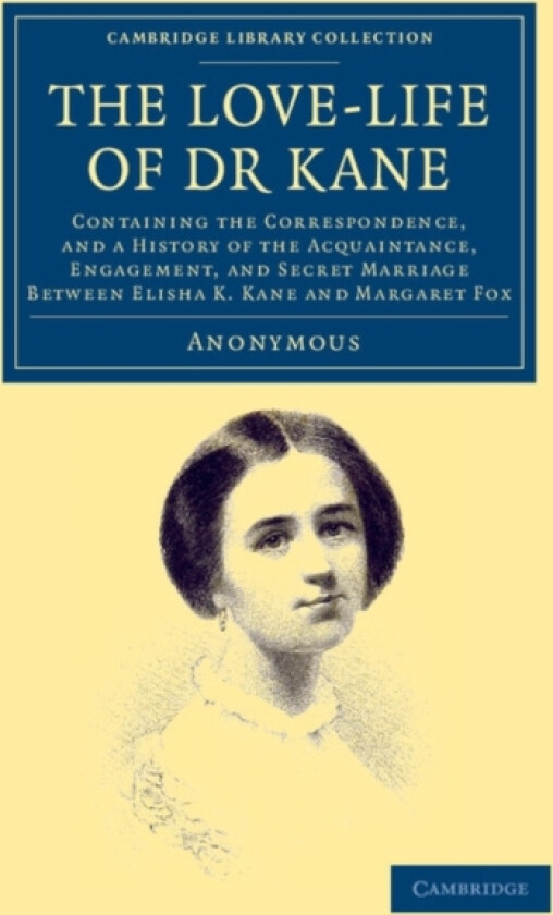 The Love-life of Dr Kane av Anonymous (Paperback)