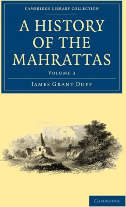 A History of the Mahrattas av James Grant Duff (Paperback)