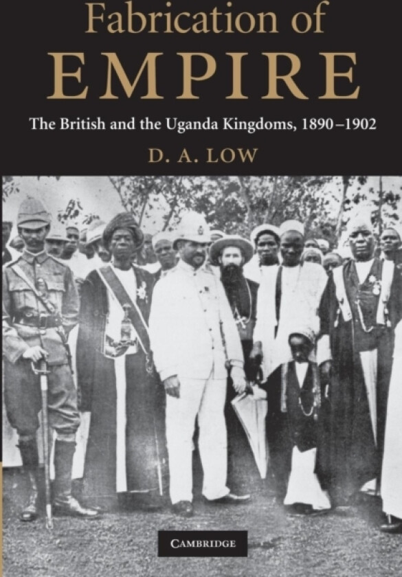 Fabrication of Empire av D.A. Low (Paperback)