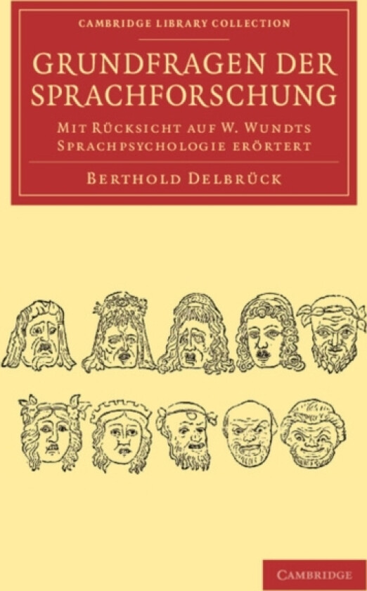 Grundfragen der Sprachforschung av Berthold Delbruck (Paperback)