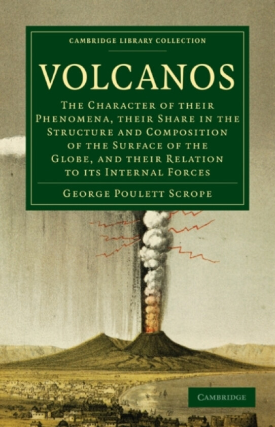 Volcanos av George Poulett Scrope (Paperback)
