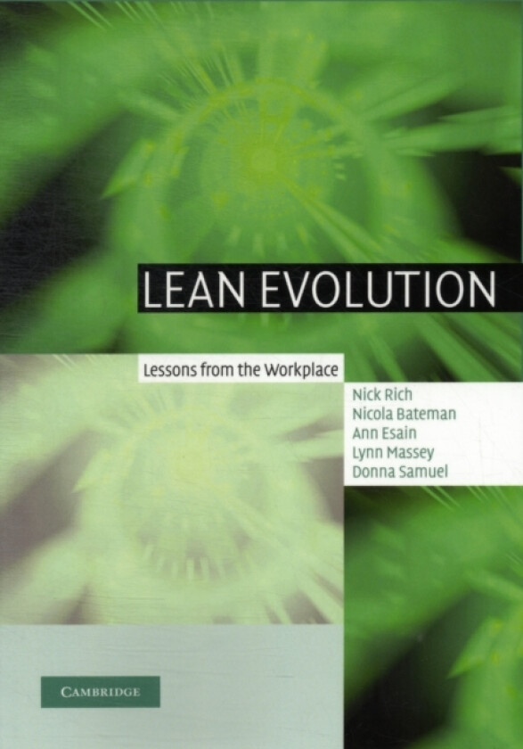 Lean Evolution av Nick Rich, Nicola Bateman, Ann Esain (Paperback)