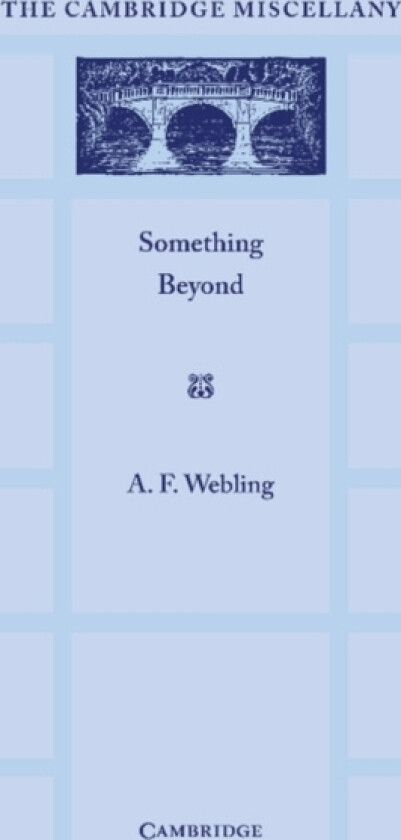 Something Beyond av A.F. Webling (Paperback)