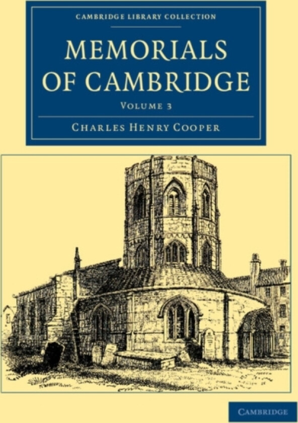 Memorials of Cambridge av Charles Henry Cooper (Paperback)