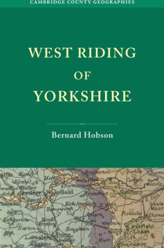 West Riding of Yorkshire av Bernard Hobson (Paperback)