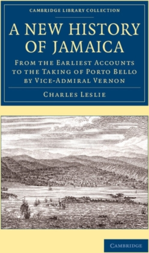 A New History of Jamaica av Charles Leslie (Paperback)