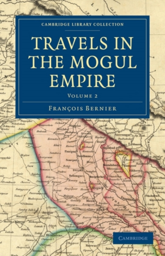Travels in the Mogul Empire av Francois Bernier (Paperback)