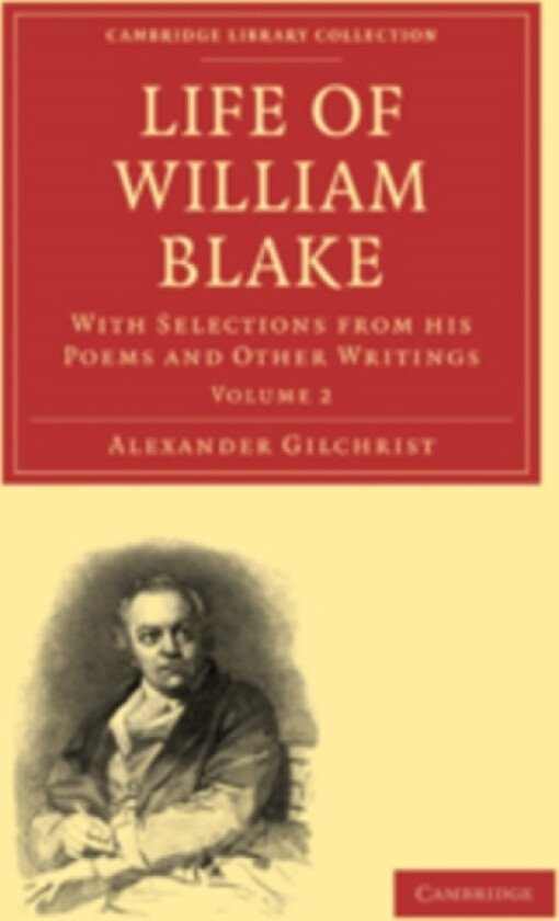 Life of William Blake av Alexander Gilchrist (Paperback)