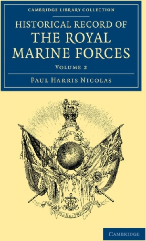 Historical Record of the Royal Marine Forces av Paul Harris Nicolas (Paperback)