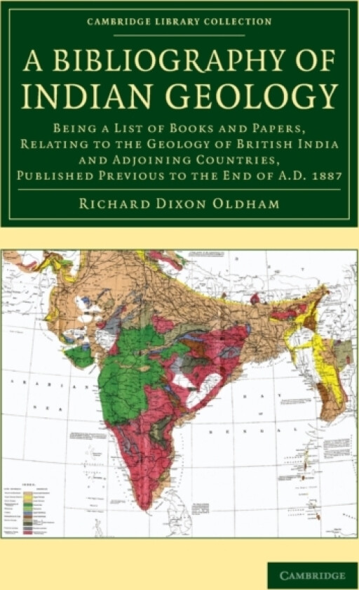 A Bibliography of Indian Geology av Richard Dixon Oldham (Paperback)