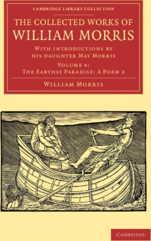 The Collected Works of William Morris av William Morris (Paperback)