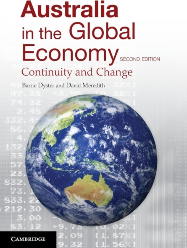 Australia in the Global Economy av Barrie Dyster, David Meredith (Paperback)